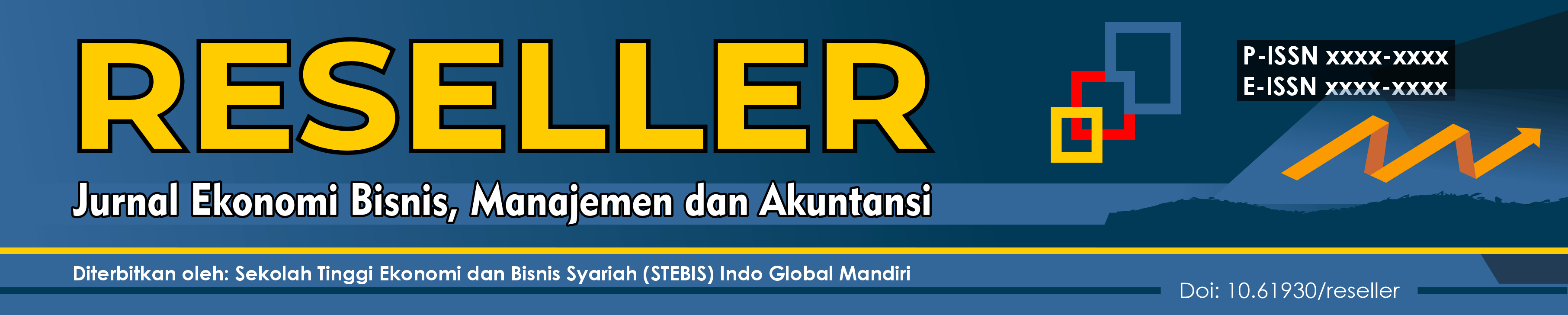 Reseller: Jurnal Ekonomi Bisnis, Manajemen dan Akuntansi